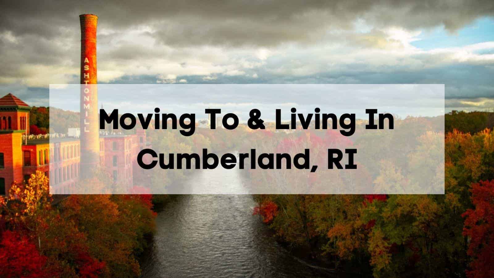 ULTIMATE Moving to Cumberland RI Guide  �� Living in Cumberland Tips