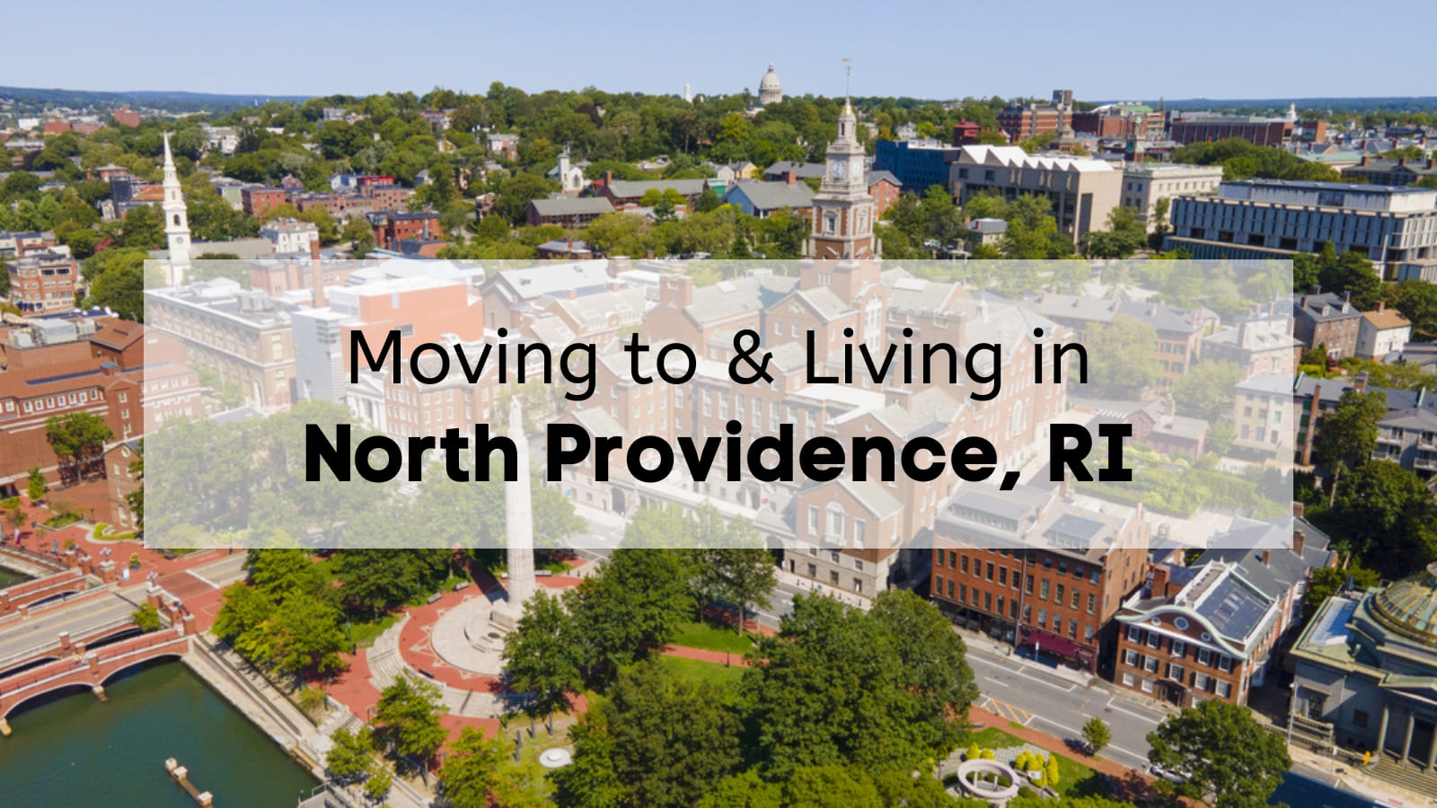 Living in North Providence RI   | Your Go-to Guide Before Moving to North Providence